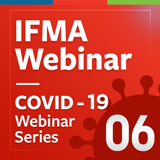 IFMA Webinar COVID-19 Logo - episode 6